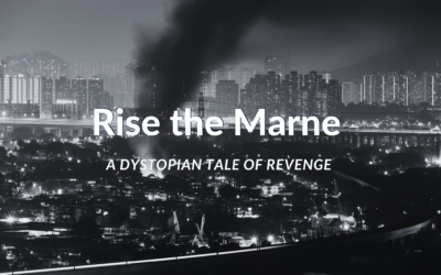 Rise the Marne – A Dystopian Story
