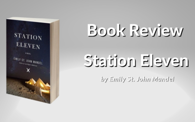 Book Review of Station Eleven by Emily St. John Mandel